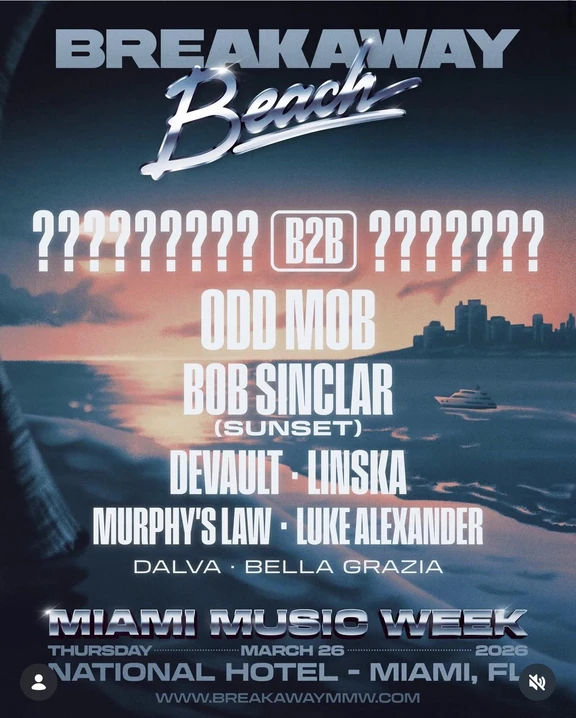 Breakaway Beach: Miami Music Week 2026