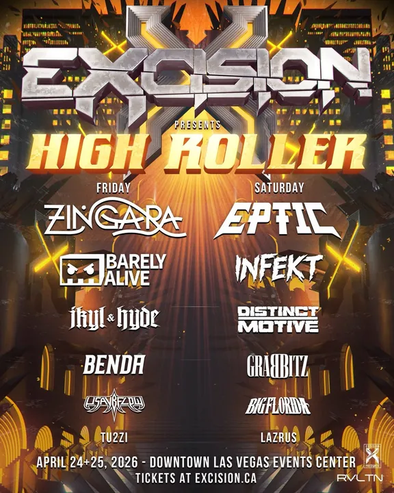 Excision Presents High Roller 2026